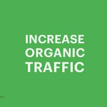 Tips to Increase your Organic Traffic